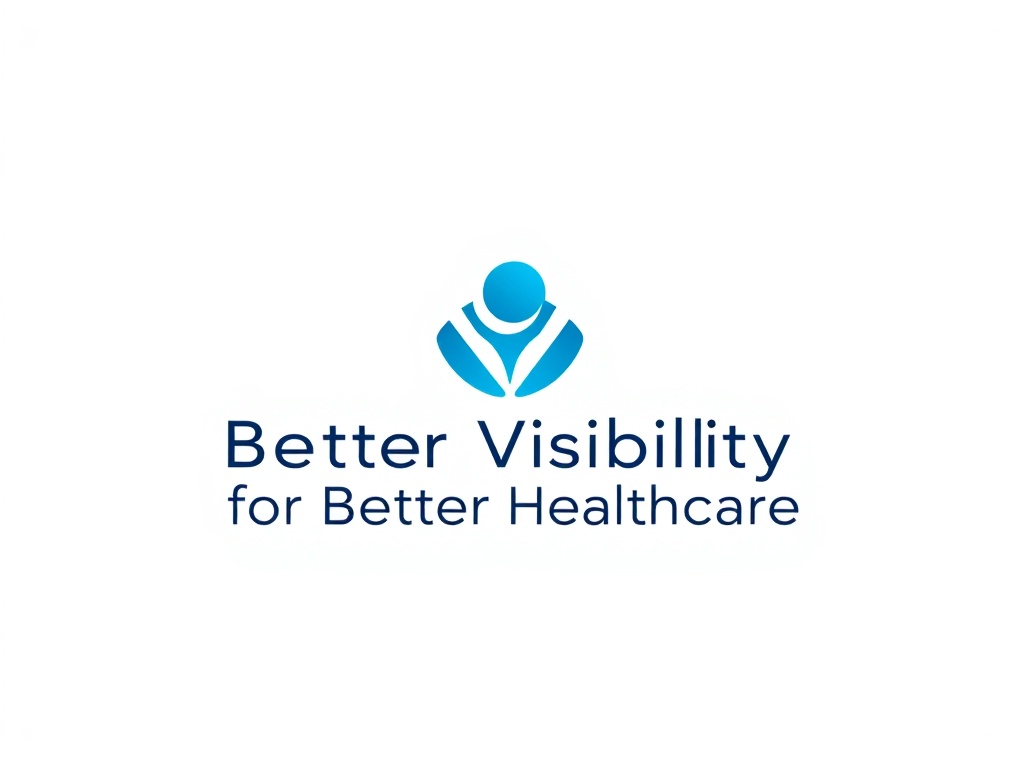 Better Visibility for Better Healthcare