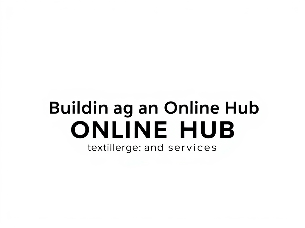 Building an Online Hub to Display Textile Catalogs and Services