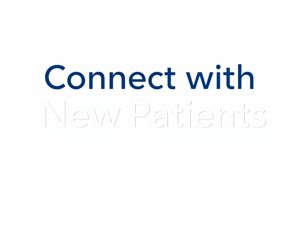 Connect with New Patients Every Day