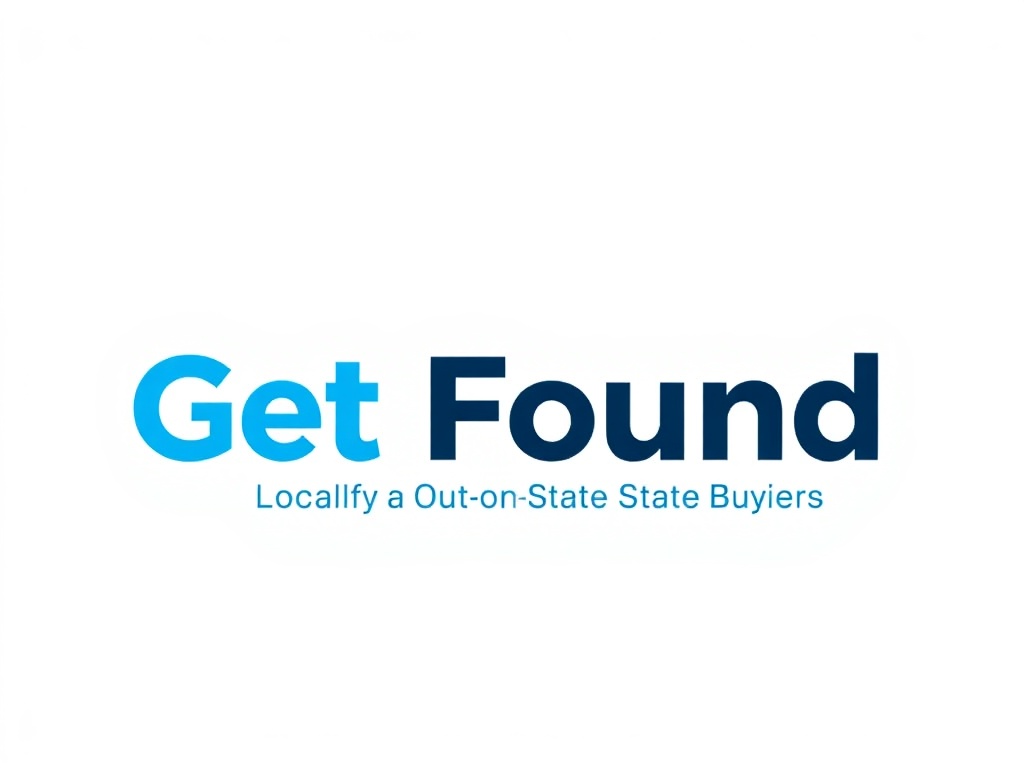 Get Found by Local and Out-of-State Buyers