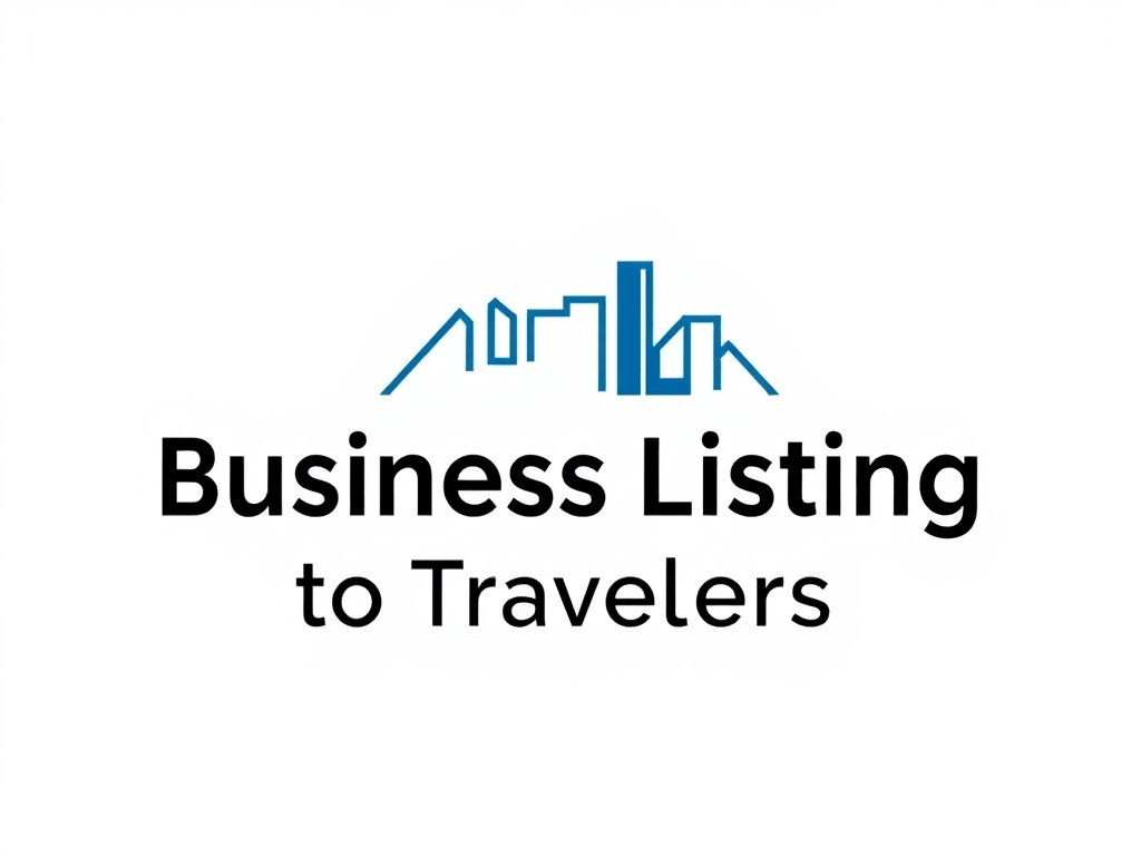 How to Make Your Business Listing Irresistible to Travelers