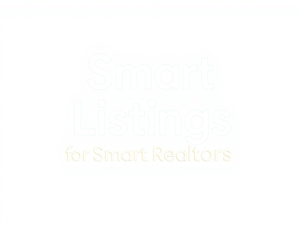 Smart Listings for Smart Realtors