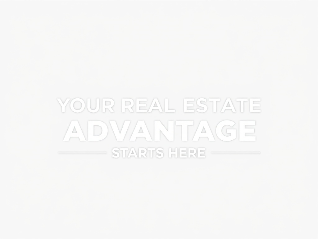 Your Real Estate Advantage Starts Here