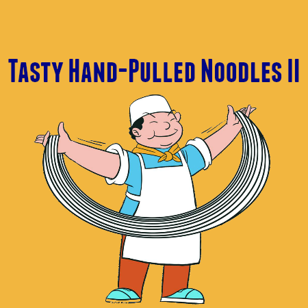 Tasty Hand Pulled Noodles
