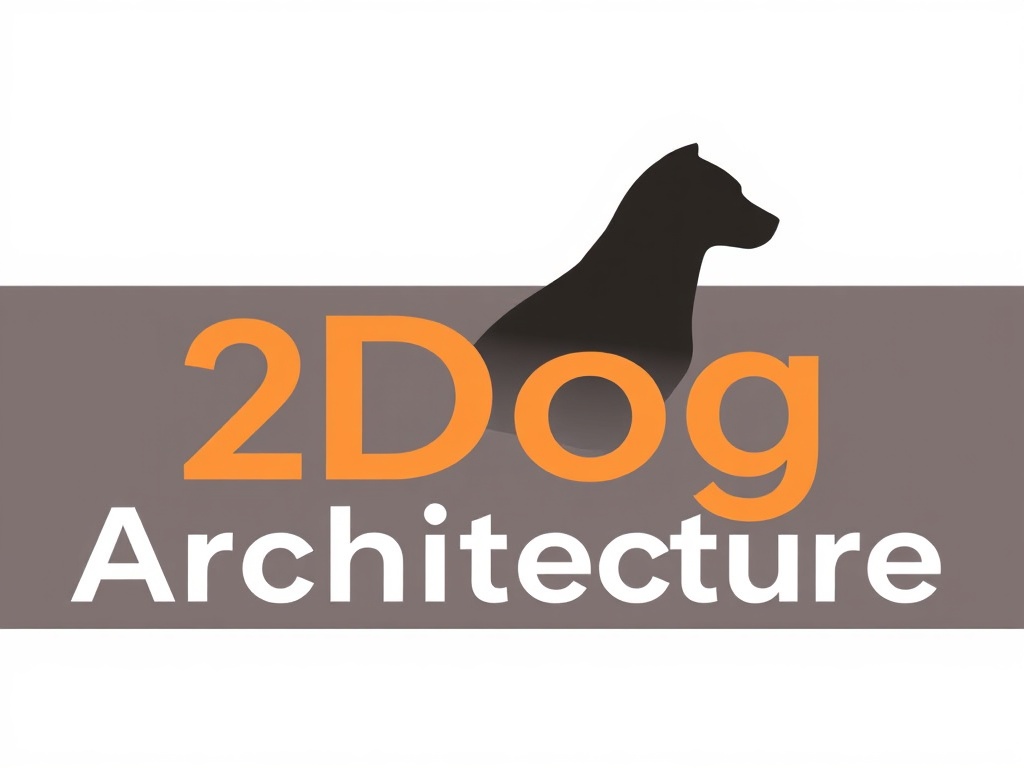 2Dog Architecture