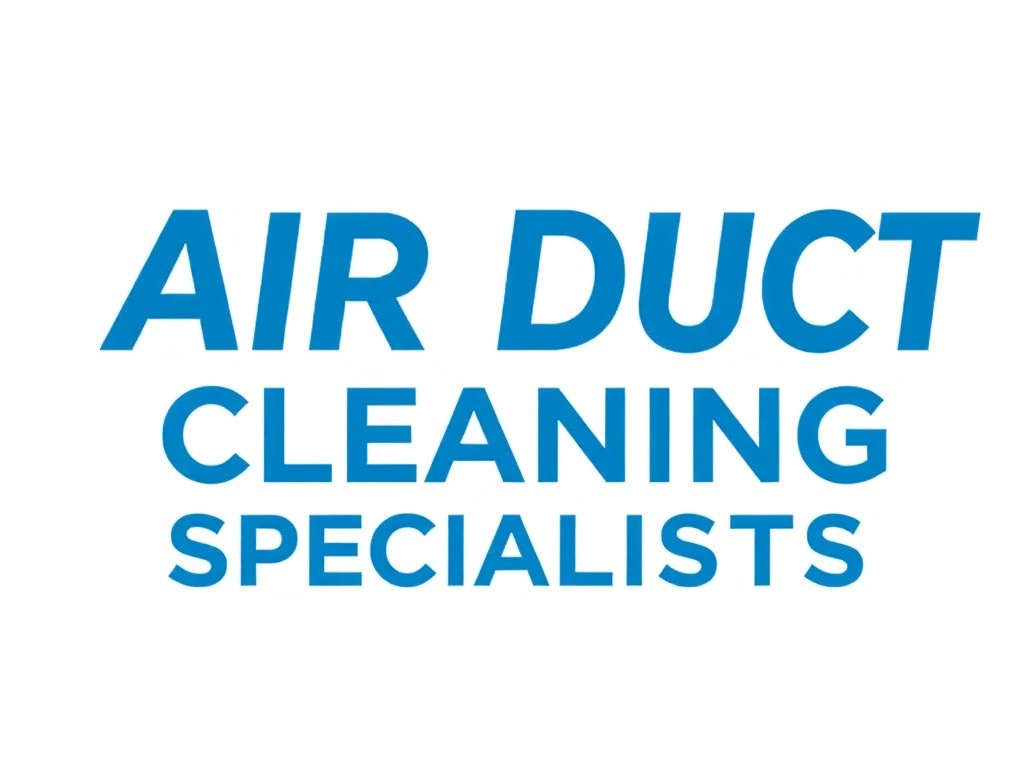 Air Duct Cleaning Specialists