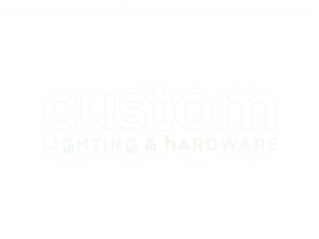 Custom Lighting & Hardware