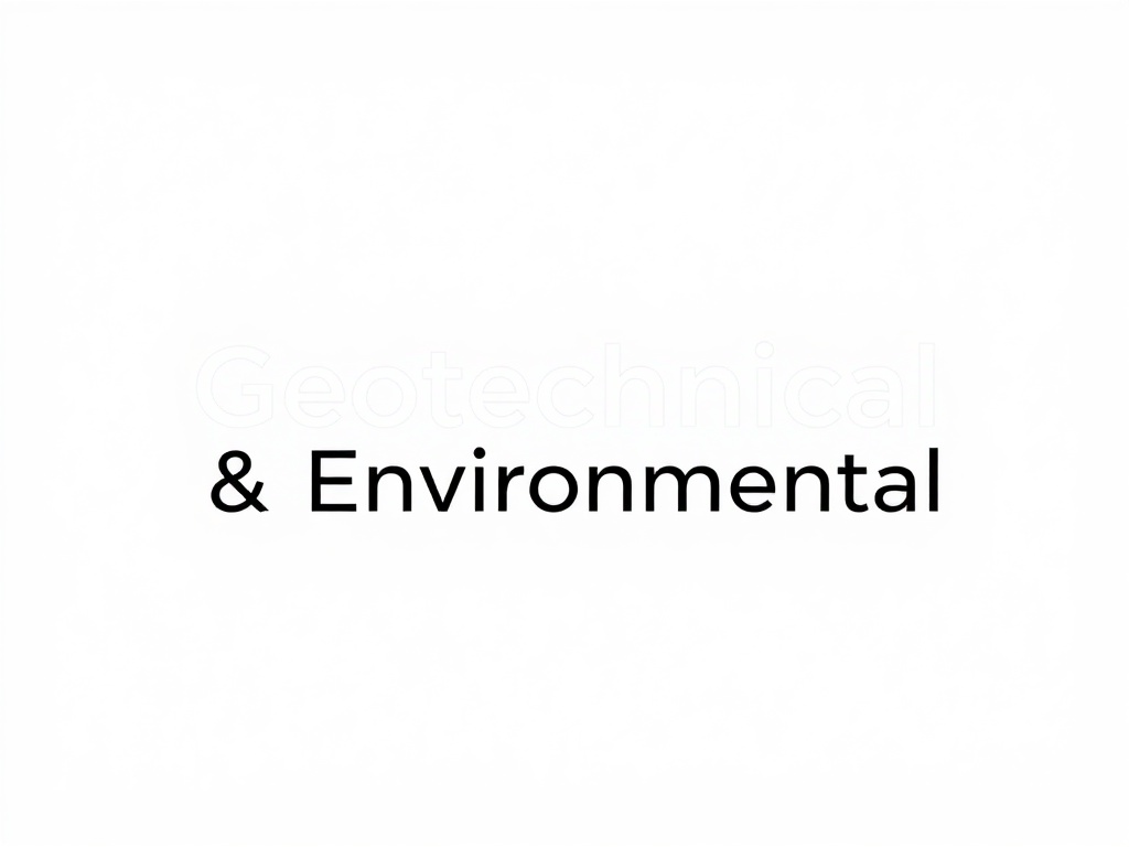 Geotechnical & Environmental