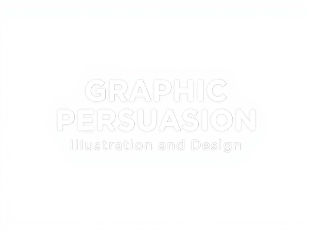 Graphic Persuasion Illustration and Design