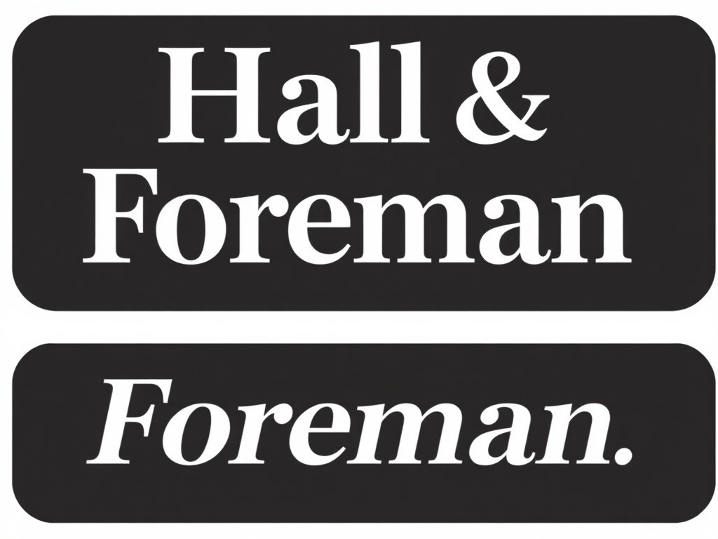 Hall & Foreman , Inc.
