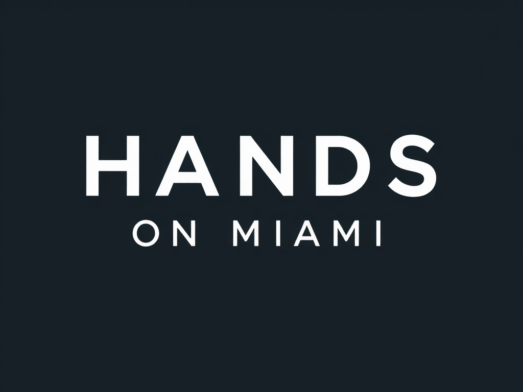 Hands on Miami