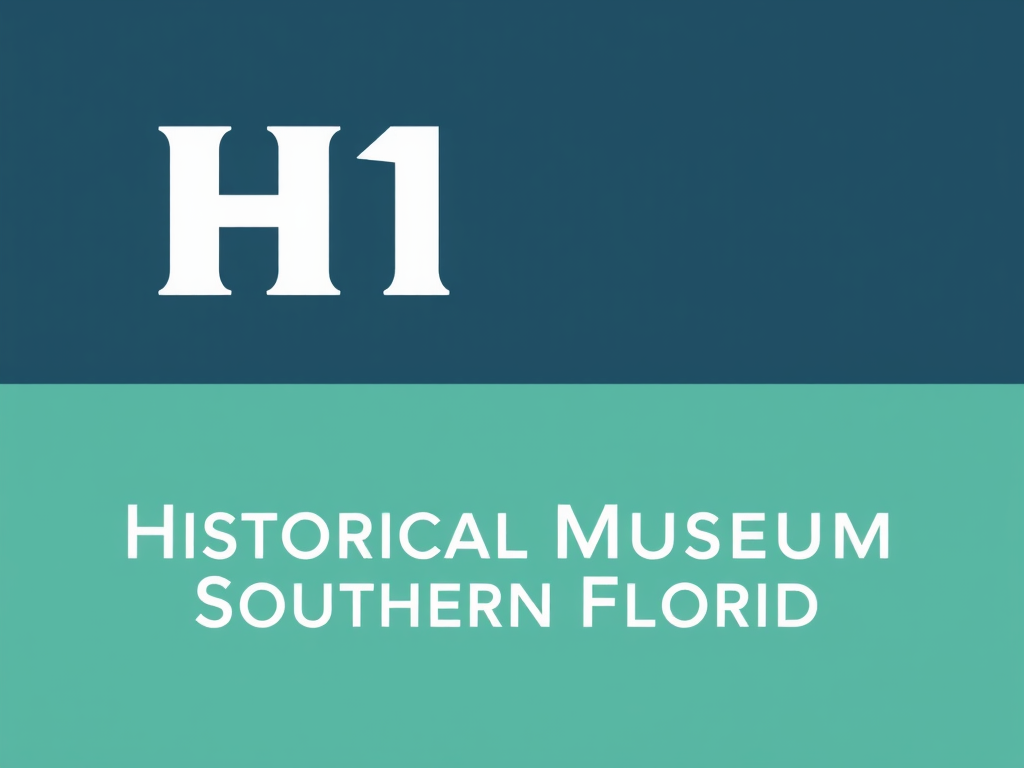 Historical Museum of Southern Florida